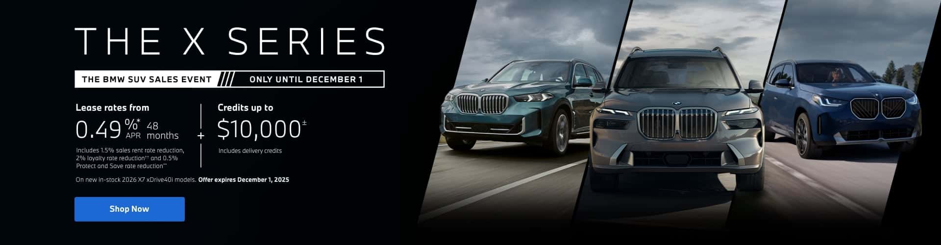 The X Series | The BMW SUV Sales Event | Only Until December 1st