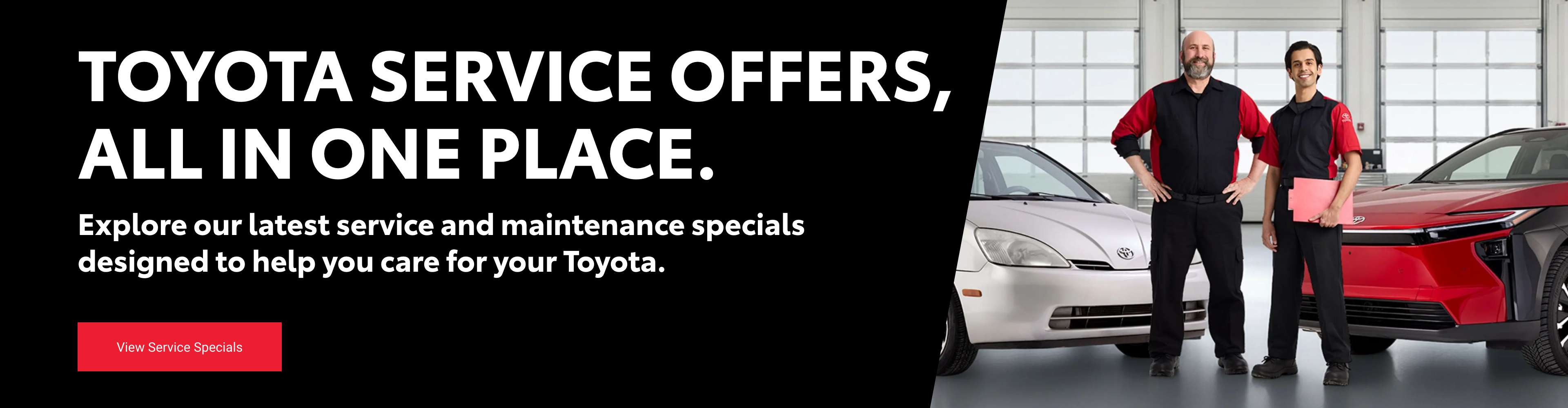 Toyota Service Offers, All In One Place.