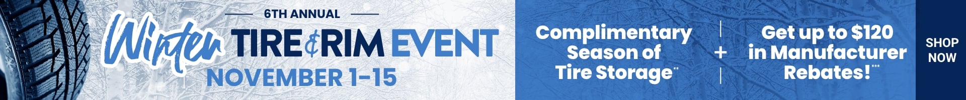 6th Annual | Winter Tire & Rim Event | November 1-15