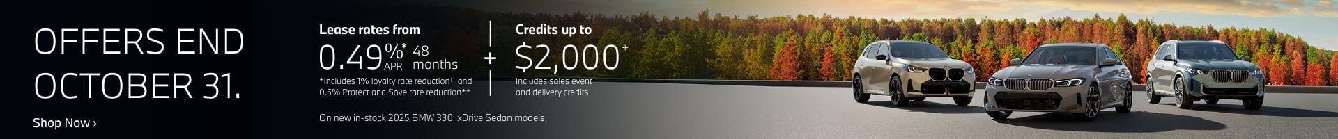 Offers End October 31.