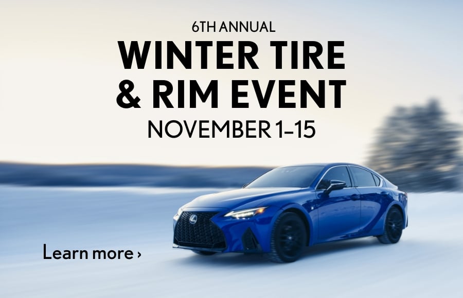 6th Annual | Winter Tire & Rim Event | November 1-15