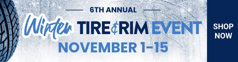 6th Annual | Winter Tire & Rim Event | November 1-15