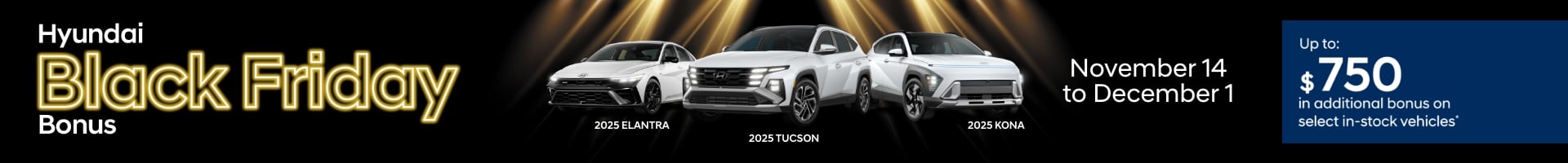 Hyundai Black Friday Bonus!