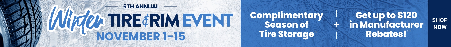 6th Annual | Winter Tire & Rim Event | November 1-15